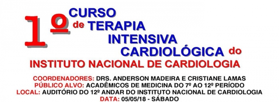 1º Curso de Terapia Intensiva Cardiológica do INC