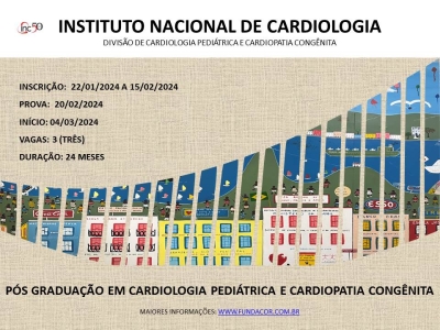 Curso de Pós-Graduação em Cardiologia Pediátrica e Cardiopatias Congênitas - INC - 2021