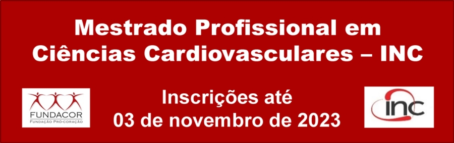 Mestrado Profissional em Ciências Cardiovasculares do INC