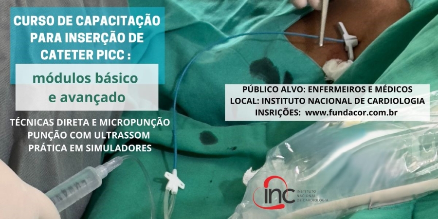 Curso de Capacitação para Inserção de Cateter Central de Inserção Periférica (PICC) - Módulos Básico e Avançado - INC