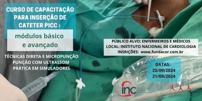 Curso de Capacitação para Inserção de Cateter Central de Inserção Periférica (PICC) - Módulos Básico e Avançado - INC